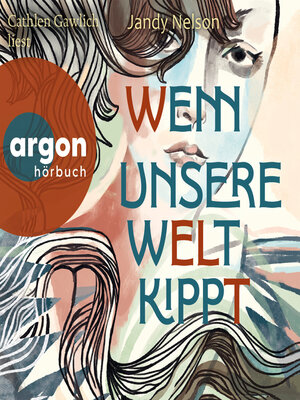 cover image of Wenn unsere Welt kippt (Ungekürzte Lesung)